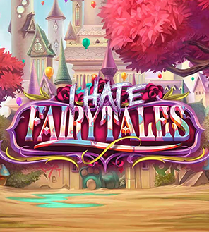 I Hate Fairytales